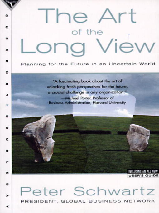 Title details for The Art of the Long View by Peter Schwartz - Wait list
